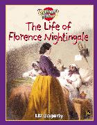 Beginning History: The Life Of Florence Nightingale