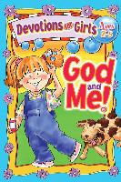 God and Me! Devotions for Girls Ages 2-5