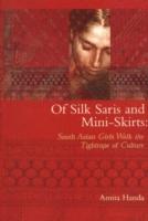 Of Silk Saris & Mini-Skirts