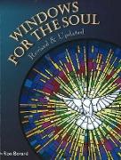 Windows for the Soul, Revised & Updated