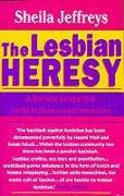 The Lesbian Heresy