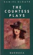 The Countess Plays