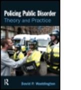 Policing Public Disorder