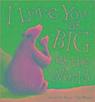 I Love You as Big as the World