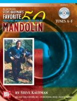 Steve Kaufman's Favorite 50 Mandolin, Tunes A-F