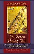 The Seven Deadly Sins: Their Origin in the Spiritual Teaching of Evagrius the Hermit