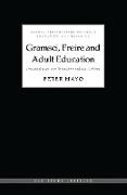 Gramsci, Freire and Adult Education