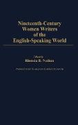 Nineteenth-Century Women Writers of the English-Speaking World