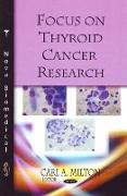 Focus on Thyroid Cancer Research
