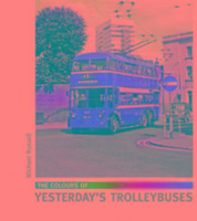 The Colours of Yesterday's Trolleybuses