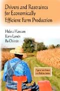 Drivers & Restraints for Economically Efficient Farm Production