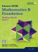 GCSE Mathematics Edexcel 2010: Spec B Foundation Unit 1 Student Book