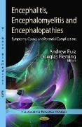 Encephalitis, Encephalomyelitis & Encephalopathies