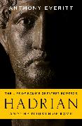 Hadrian and the Triumph of Rome