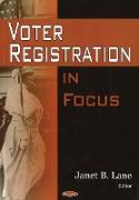 Voter Registration in Focus