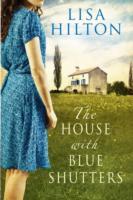 The House with Blue Shutters