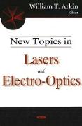 New Topics in Lasers & Electro-Optics