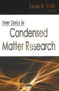 New Topics in Condensed Matter Research