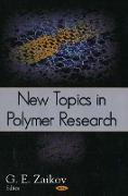 New Topics in Polymer Research