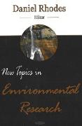 New Topics in Environmental Research