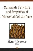 Nanoscale Structure & Properties of Microbial Cell Surfaces