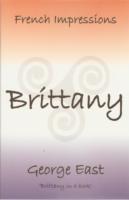 French Impressions: Brittany: Brittany in a Book
