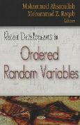 Recent Developments in Ordered Random Variables