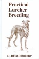 Practical Lurcher Breeding