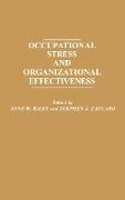 Occupational Stress and Organizational Effectiveness