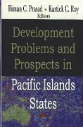Development Problems & Prospects in Pacific Islands States