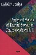 Analytical Models of Thermal Stresses in Composite Materials II