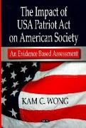 Impact of USA Patriot Act on American Society