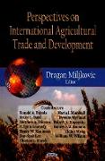 Perspectives on International Agricultural Trade & Development