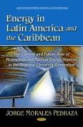 Energy in Latin America & the Caribbean