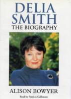 Delia Smith the Biography