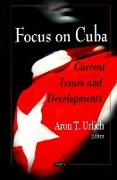 Focus on Cuba