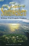 Legacy of Southwestern