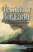 Testimony for Earth