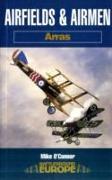 Airfields and Airmen - Arras