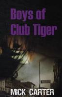 Boys of Club Tiger