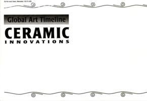 Ceramic Innovations Timeline