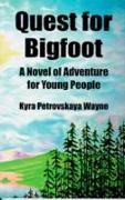 Quest for Bigfoot