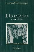 Ibrido: Poesie 1949-1986