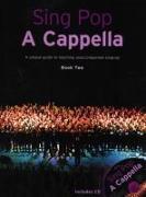 Sing Pop a Cappella - Book Two