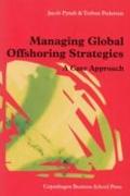Managing Global Offshoring Strategies
