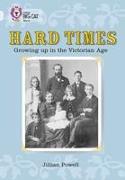 Hard Times: Growing Up in the Victorian Age