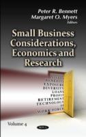 Small Business Considerations, Economics and Research