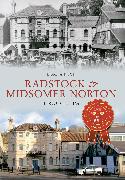 Radstock & Midsomer Norton Through Time