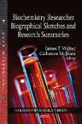 Biochemistry Researcher Biographical Sketches & Research Summaries