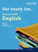 Get Ready for Edexcel GCSE English